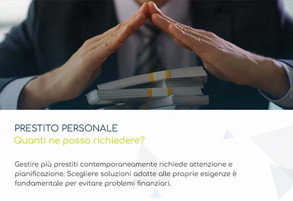 prestito personale quanti ne posso richiedere prestivalore srl